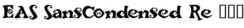 EAS SansCondensed Re字体转换